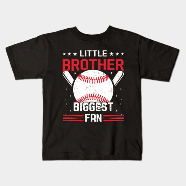 Little Brother Biggest Fan Baseball Season For Boys Kids T-Shirt by sufian